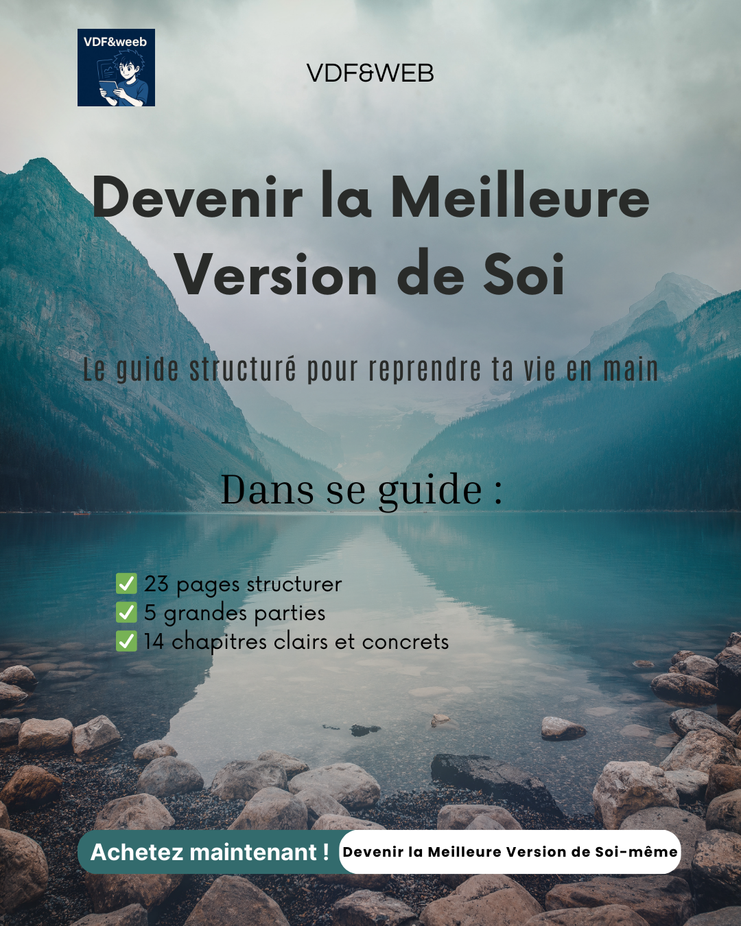 Devenir la meilleur version de sois-même